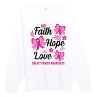 Faith Hope Love Breast Cancer Awareness Premium Crewneck Sweatshirt