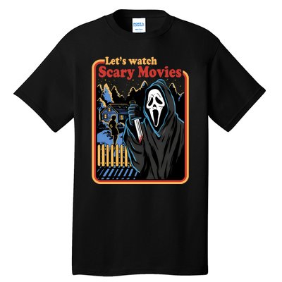 Funny Halloween Let’s Watch Scary Horror Movies Ghost Killer Tall T-Shirt