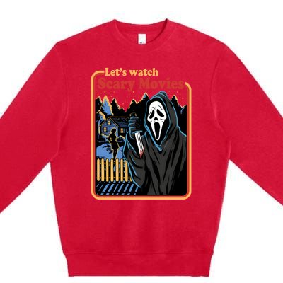 Funny Halloween Let’s Watch Scary Horror Movies Ghost Killer Premium Crewneck Sweatshirt