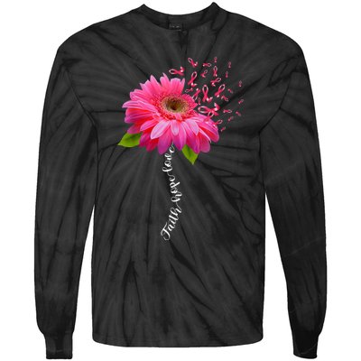 Faith Hope Love Pink Ribbon Daisy Flower Breast Cancer Tie-Dye Long Sleeve Shirt