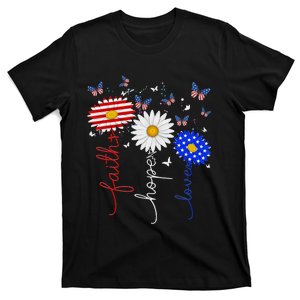 Faith Hope Love Butterfly Daisy 4th Of July Christians God T-Shirt