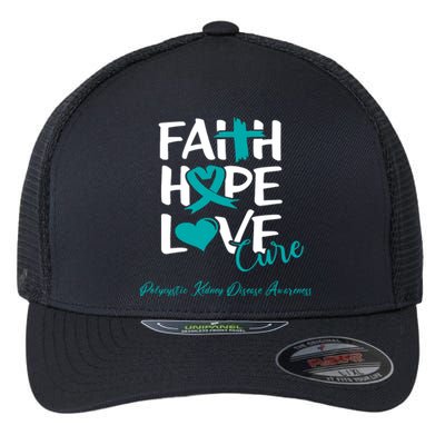 Faith Hope Love Polycystic Kidney Disease Awareness Flexfit Unipanel Trucker Cap