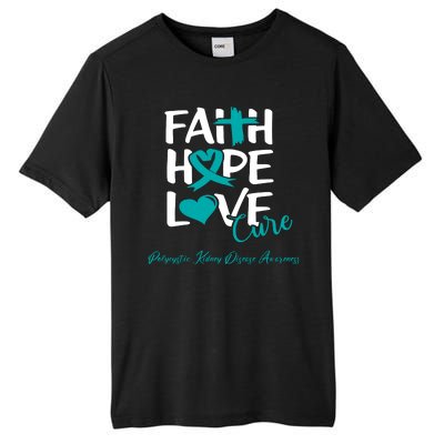 Faith Hope Love Polycystic Kidney Disease Awareness Tall Fusion ChromaSoft Performance T-Shirt