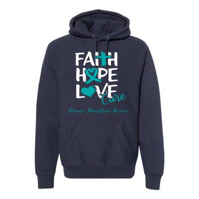 Faith Hope Love Polycystic Kidney Disease Awareness Premium Hoodie