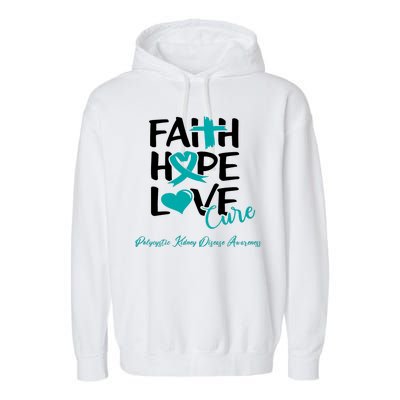 Faith Hope Love Polycystic Kidney Disease Awareness Garment-Dyed Fleece Hoodie