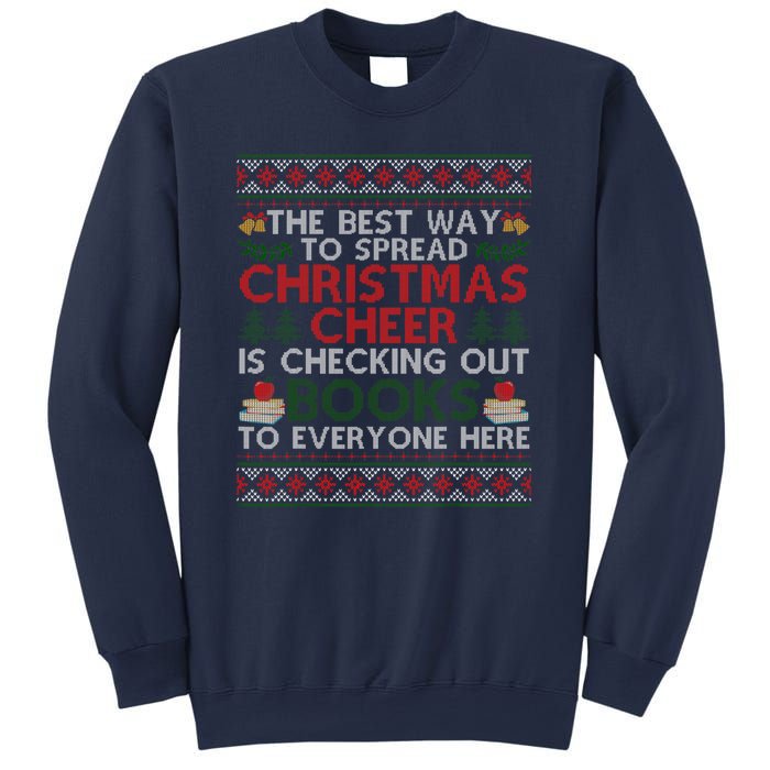 Funny Holiday Librarian Christmas Cheer Ugly Sweater Sweatshirt