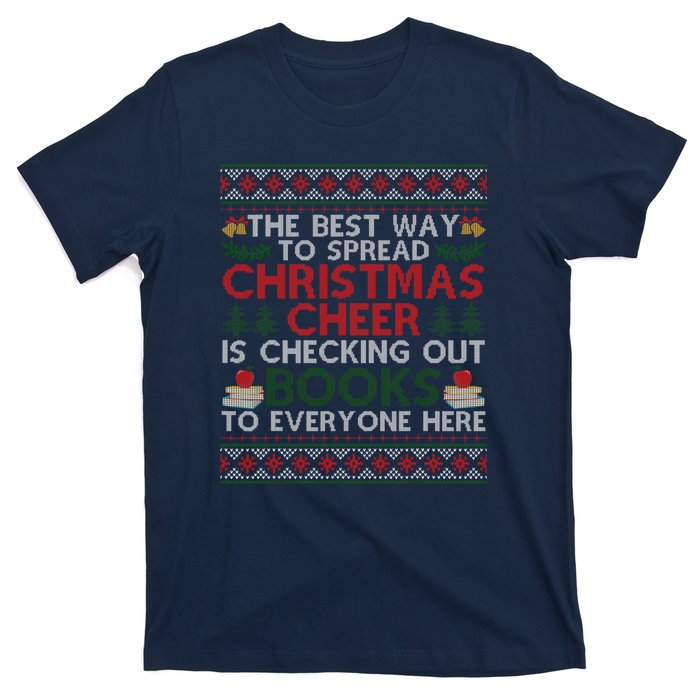 Funny Holiday Librarian Christmas Cheer Ugly Sweater T-Shirt