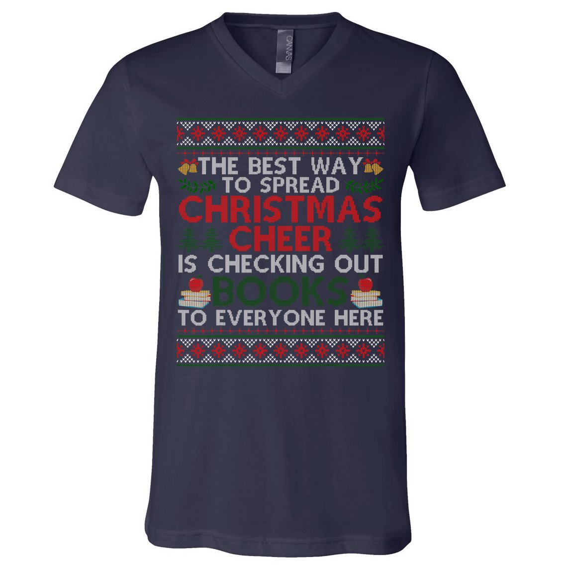 Funny Holiday Librarian Christmas Cheer Ugly Sweater V-Neck T-Shirt