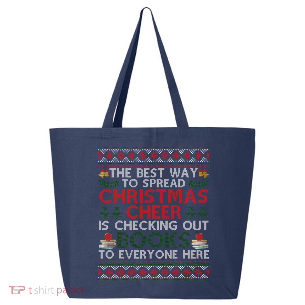 Funny Holiday Librarian Christmas Cheer Ugly Sweater 25L Jumbo Tote