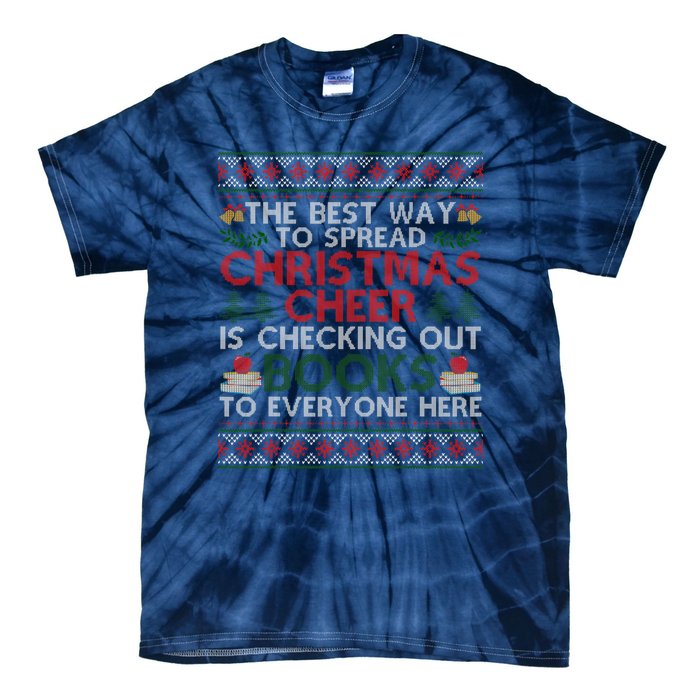 Funny Holiday Librarian Christmas Cheer Ugly Sweater Tie-Dye T-Shirt