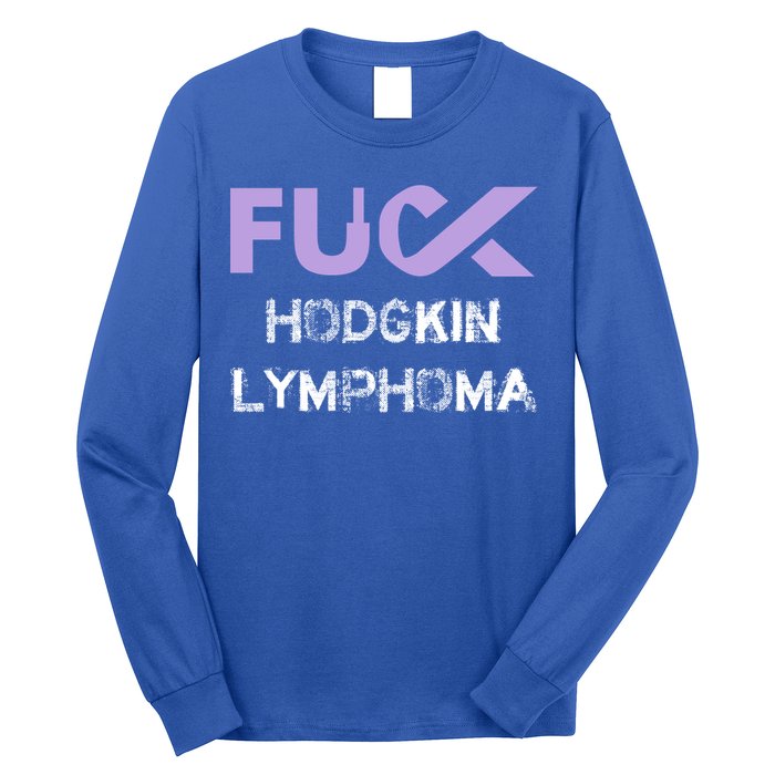 Fuck Hodgkin Lymphoma Cancer Awareness Funny Gift Long Sleeve Shirt