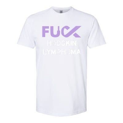 Fuck Hodgkin Lymphoma Cancer Awareness Funny Gift Softstyle CVC T-Shirt