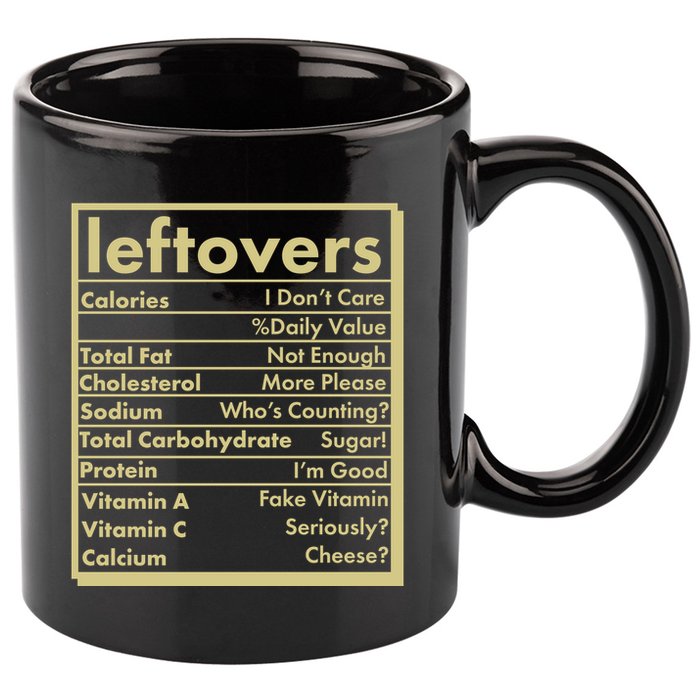 Funny Holiday Leftovers Nutrition Guide 11oz C Handle Ceramic Mug