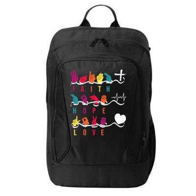 Faith Hope Love Asl American Sign Language City Backpack