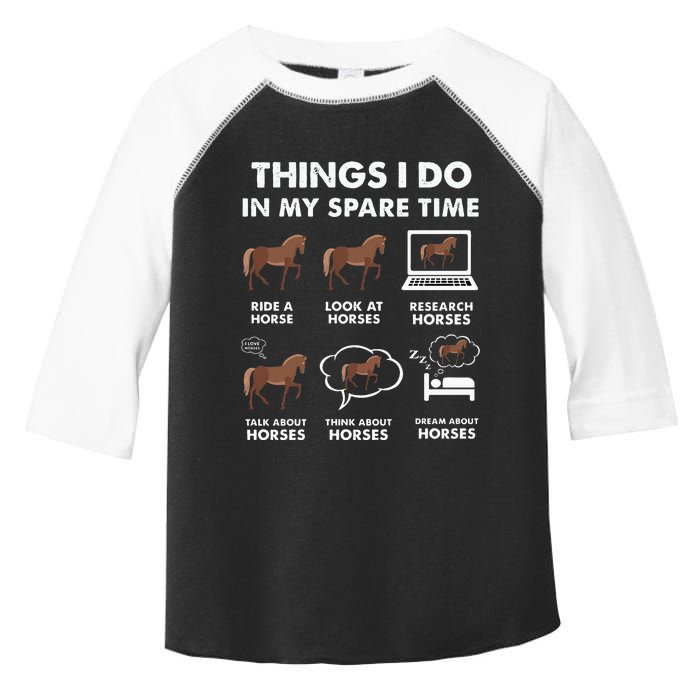 Funny Horses Lover 6 Things I Do In My Spare Time Horse Toddler Fine Jersey T-Shirt