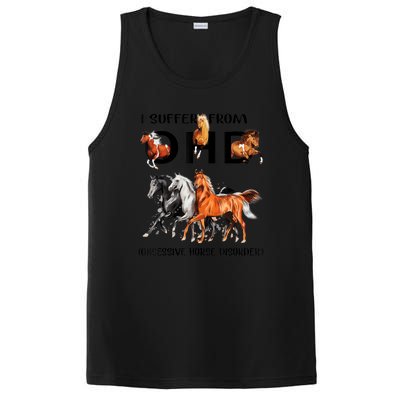 Funny Horse Lovers Gift I Suffer From Ohd Obsessive Horse Disorder PosiCharge Competitor Tank