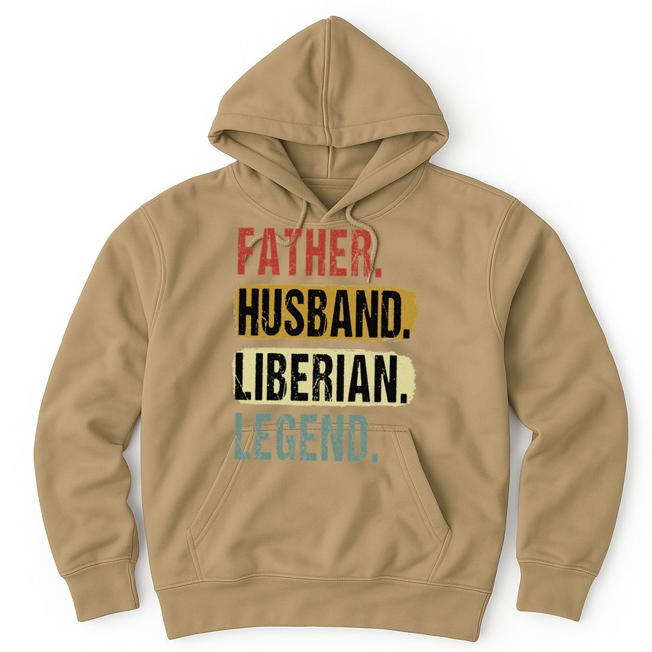 Father Husband Liberian Legend Liberia Dad Fathers Day Hoodie