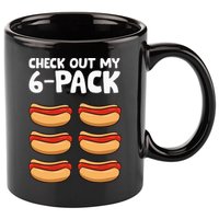 Funny Hotdog Lover Check Out My 6 Pack Hot Dog 11oz C Handle Ceramic Mug