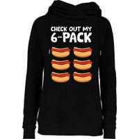 Funny Hotdog Lover Check Out My 6 Pack Hot Dog Womens Funnel Neck Pullover Hood