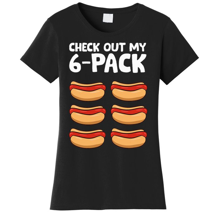 Funny Hotdog Lover Check Out My 6 Pack Hot Dog Women's T-Shirt