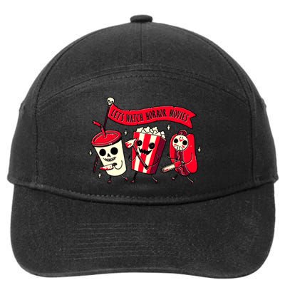 Funny Halloween Let's Watch Horror Movies Theater Food 7-Panel Snapback Hat