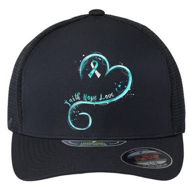 Faith Hope Love Teal Ribbon Cervical Cancer Awareness Gift Flexfit Unipanel Trucker Cap