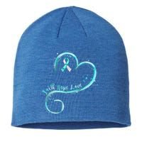 Faith Hope Love Teal Ribbon Cervical Cancer Awareness Gift Sustainable Beanie