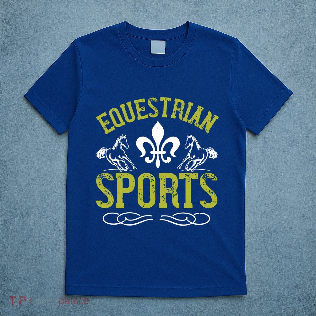 Funny Horse Lover Gift Equestrian Horseback Riding Ladies Gift T-Shirt