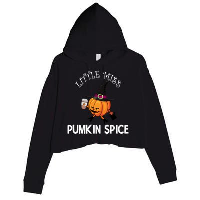 Funny Halloween Little Miss Pumpkin Spice Thanksgiving Meaningful Gift Crop Fleece Hoodie