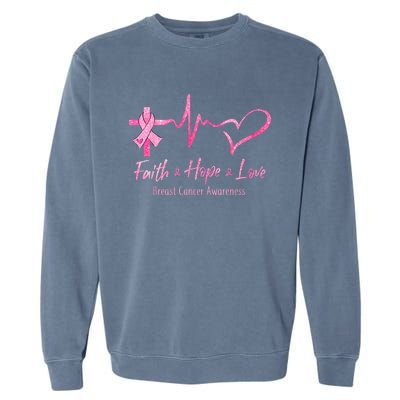 Faith Hope Love Breast Cancer Awareness Ribbon Heartbeat Garment-Dyed Sweatshirt