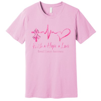 Faith Hope Love Breast Cancer Awareness Ribbon Heartbeat Premium T-Shirt