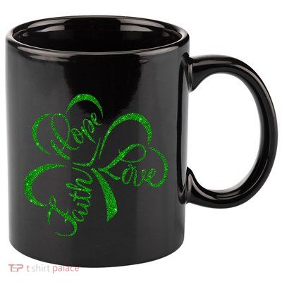 Faith Hope Love Christian St. PatrickS Day Shamrock Clover 11oz C Handle Ceramic Mug