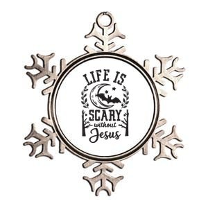 Funny Halloween Life Is Scary Without Jesus Metallic Star Ornament