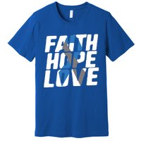 Faith Hope Love Diabetes Awareness Blue Ribbon Cool Gift Premium T-Shirt