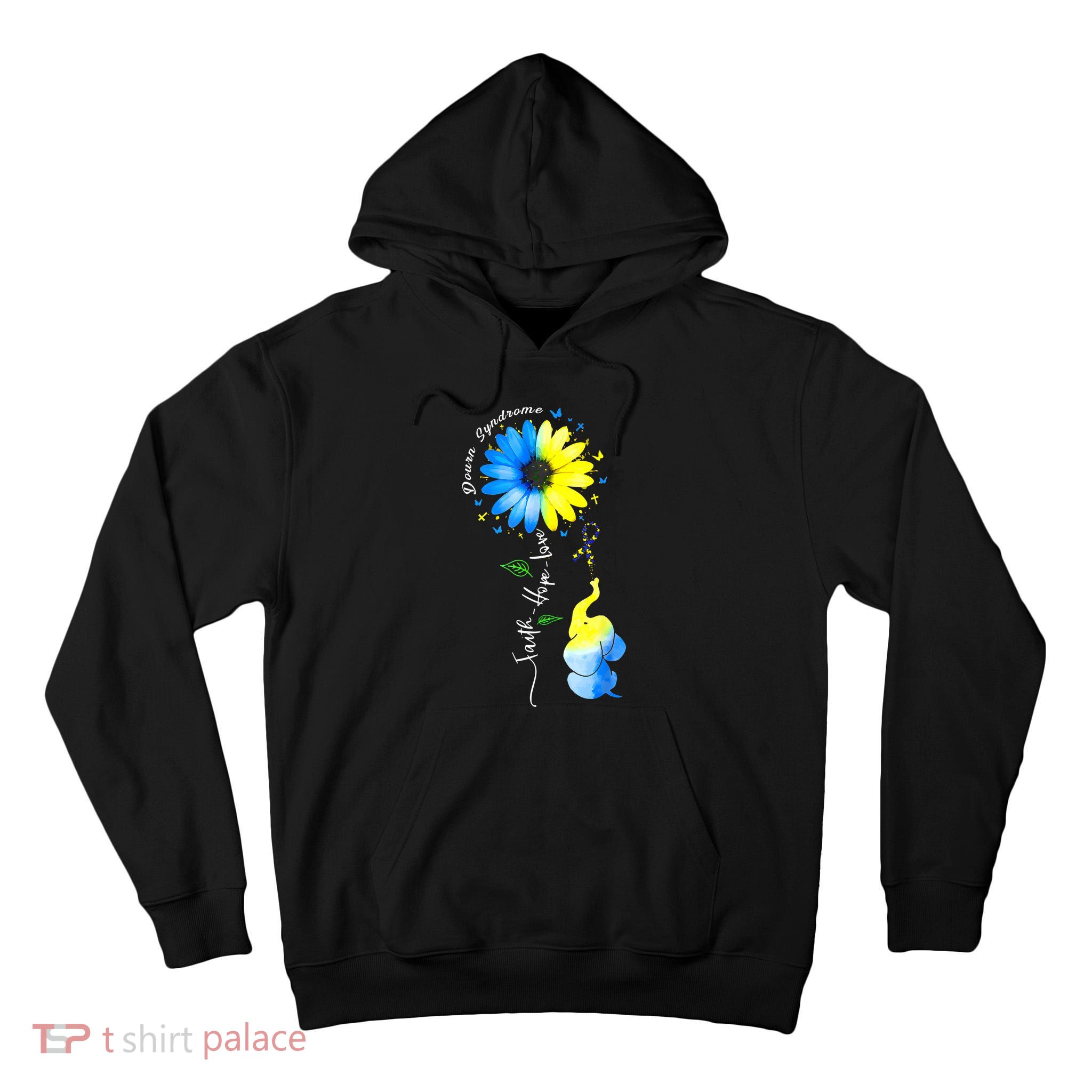 Faith Hope Love Awareness DownS Syndrome The Blue Elephant Tall Hoodie
