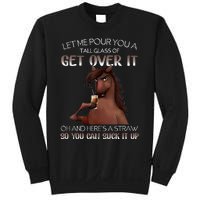 Funny Horse Let Me Pour You A Glass Of Get Over It Christmas Sweatshirt