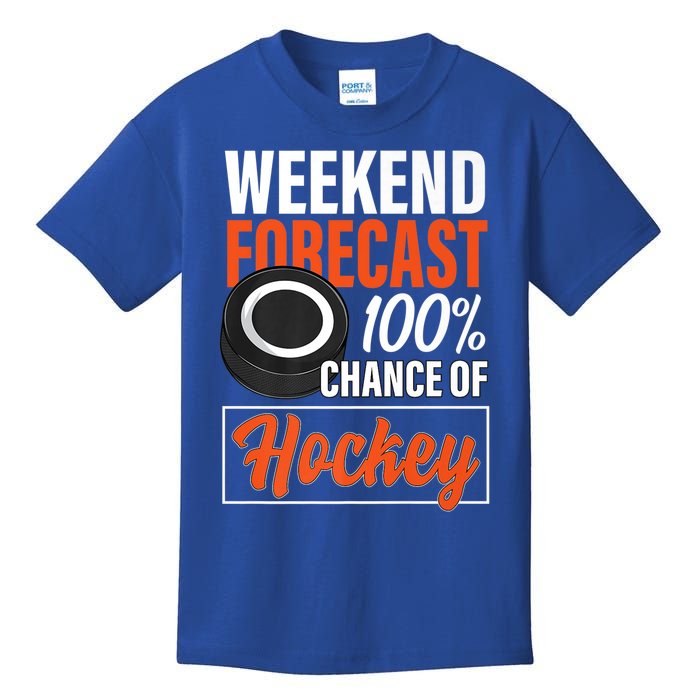 Funny Hockey Lovers Weekend Forecast Chance Of Hockey Cute Gift Kids T-Shirt