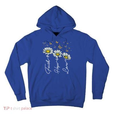 Faith Hope Love Daisy Butterfly Jesus Christian Clothing Cool Gift Tall Hoodie
