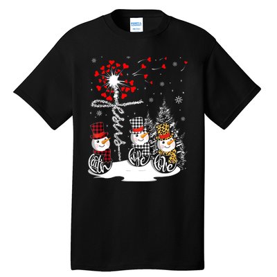 Faith Hope Love Snowman Jesus Dandelion Christian Christmas TShirt Tall T-Shirt