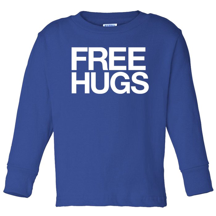 Free Hugs Love People Mum Dad Family Gift Toddler Long Sleeve Shirt