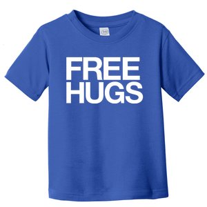 Free Hugs Love People Mum Dad Family Gift Toddler T-Shirt