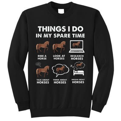 Funny Horses lover 6 Things I Do In My Spare Time Horse Sweatshirt