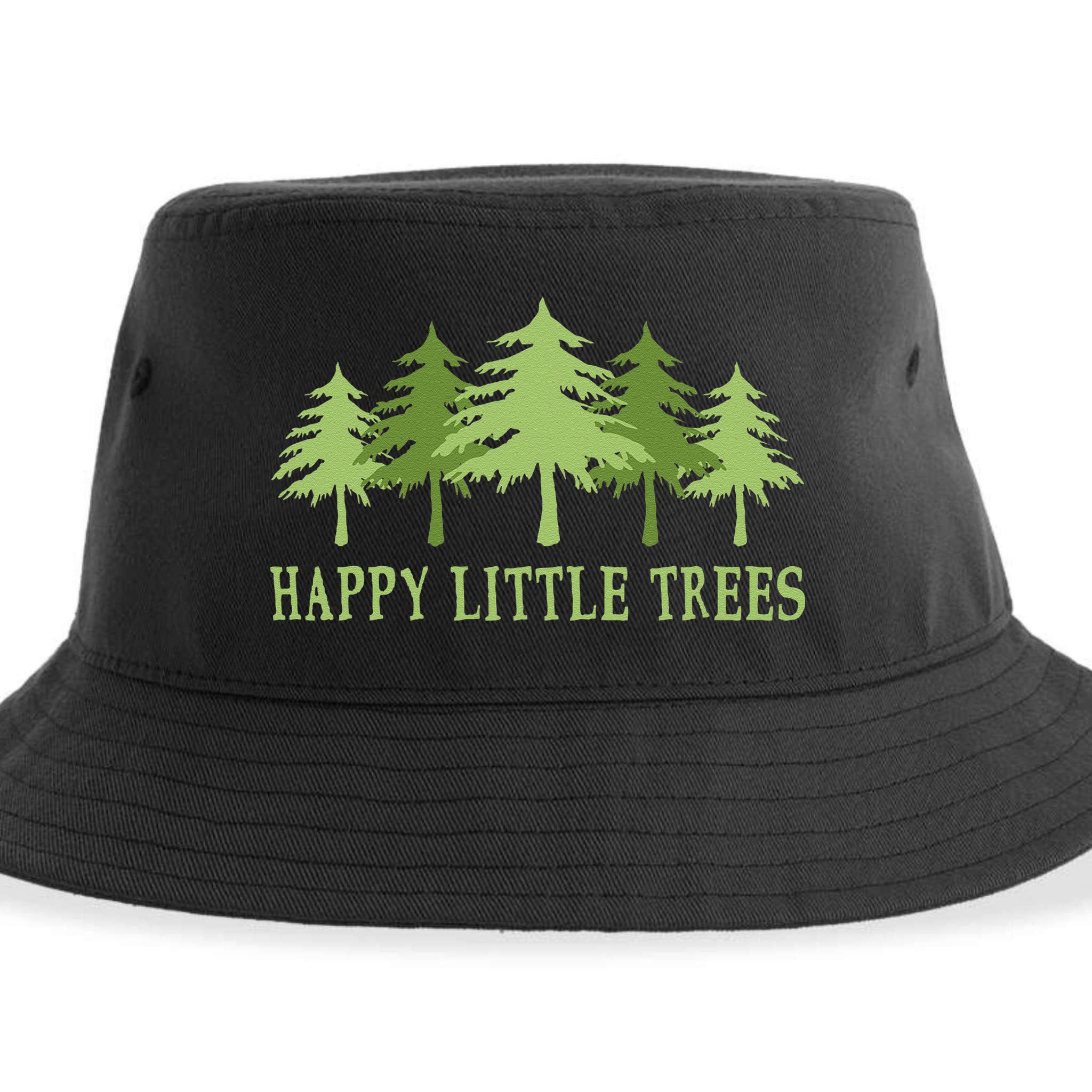 Funny Happy Little Trees Gifts Bob Style Camping Sustainable Bucket Hat