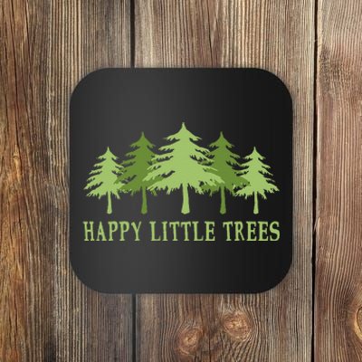 Funny Happy Little Trees Gifts Bob Style Camping Coaster