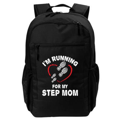 Funny Half Marathon IM Running For My Step Mom  Gift Daily Commute Backpack