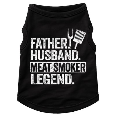 Father Husband Meat Smoker Legend Grilling Dad Meat Smoking Doggie Tank