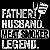Father Husband Meat Smoker Legend Grilling Dad Meat Smoking 16 in Basic Backpack