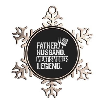 Father Husband Meat Smoker Legend Grilling Dad Meat Smoking Metallic Star Ornament