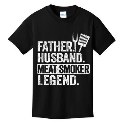 Father Husband Meat Smoker Legend Grilling Dad Meat Smoking Kids T-Shirt