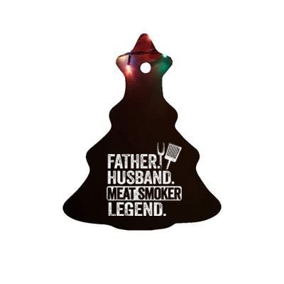 Father Husband Meat Smoker Legend Grilling Dad Meat Smoking Ceramic Tree Ornament